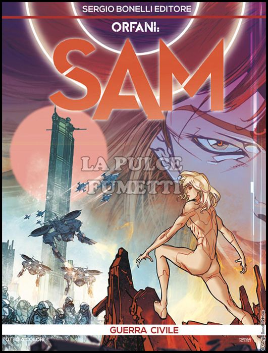 ORFANI # 52 - SAM 10: GUERRA CIVILE